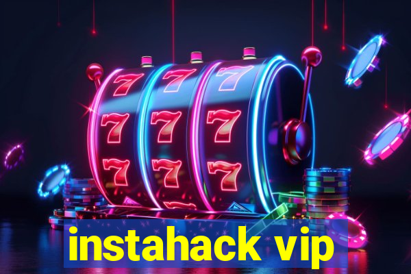 instahack vip